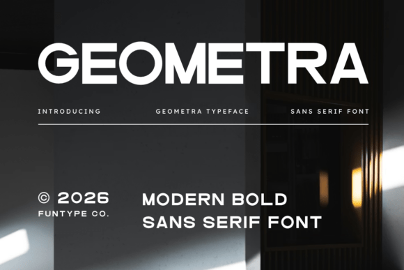 Geometra: Bold, Precise, Unmistakable