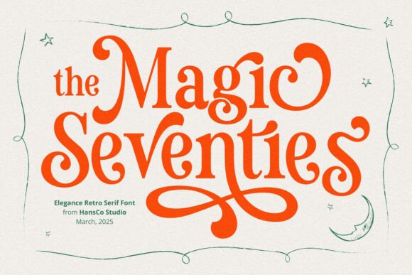 Magic Seventie: A Feminine Retro Serif with Modern Flair